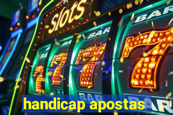 handicap apostas